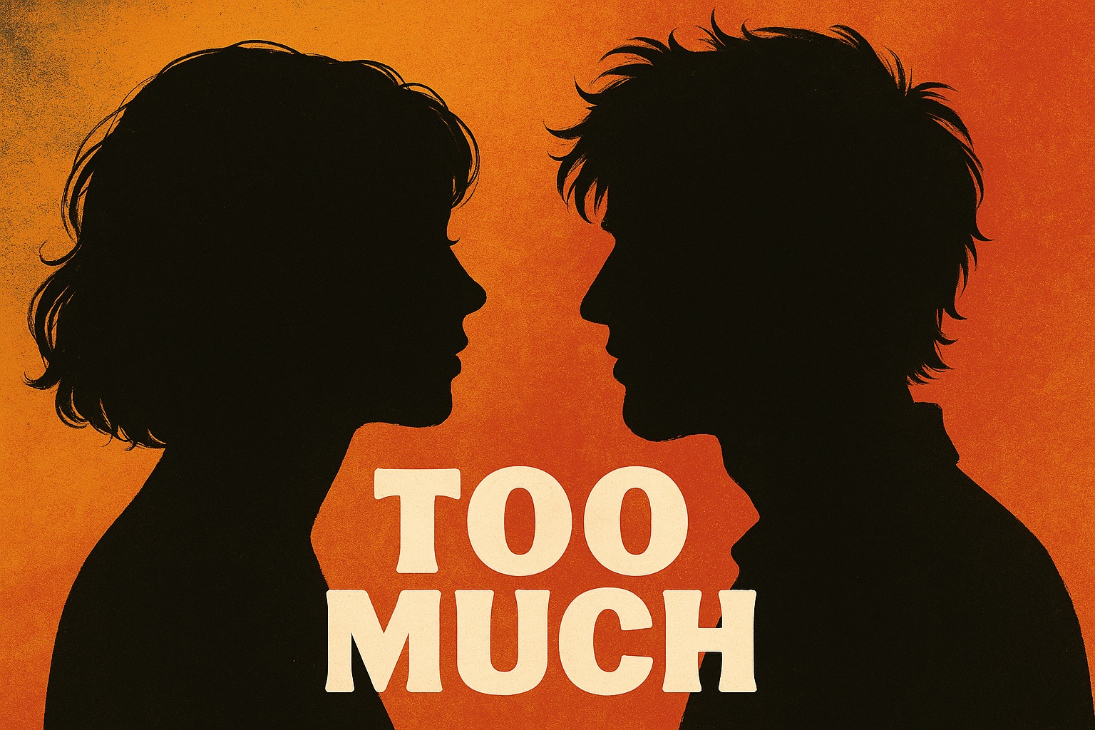 TOO MUCH and Just Enough: What a Chaotic TV Show Taught Me About